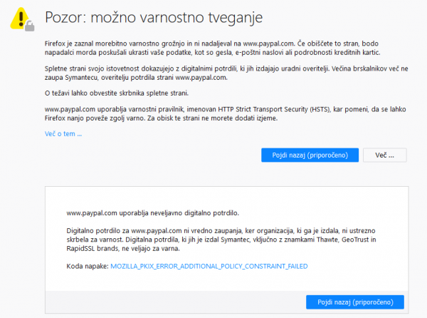 Pozor: možno varnostno tveganje — Digitalna potrdila, ki jih je izdal Symantec, vključno z znamkami Thawte, GeoTrust in RapidSSL, ne veljajo za varna. — Koda napake: MOZILLA_PKIX_ERROR_ADDITIONAL_POLICY_CONSTRAINT_FAILED